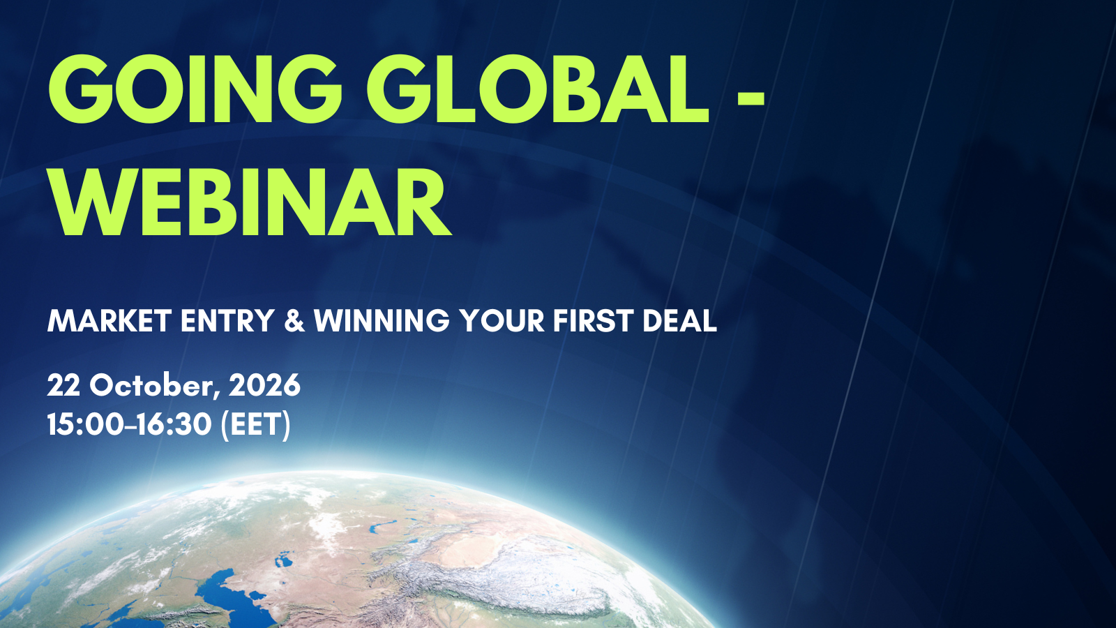 Going Global: Market Entry & Winning Your First Deal